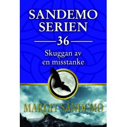 Skuggan av en misstanke: Sandemoserien 36