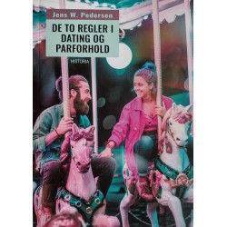 De to regler i dating og parforhold