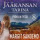 Pyövelin tytär: Jääkansan tarina 8