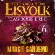 Die Saga vom Eisvolk 6 - Das böse Erbe
