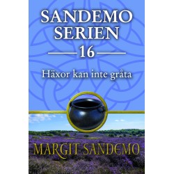 Häxor kan inte gråta: Sandemoserien 16