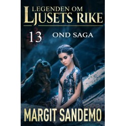 Ond saga: Ljusets rike 13
