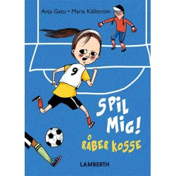 Spil mig, råber Kosse!