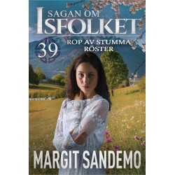 Rop av stumma röster: Sagan om Isfolket 39