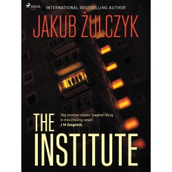The Institute: From the bestselling author of Blinded by the Lights