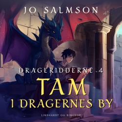 Drageridderne 4: Tam i dragernes by