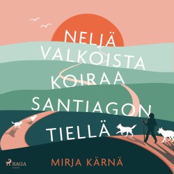 Neljä valkoista koiraa Santiagon tiellä