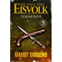 Die Saga vom Eisvolk 5 - Todsünde