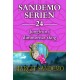 Jungfrun i dimmornas skog: Sandemoserien 24