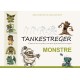 Tankestreger - Monstre