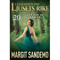 Ett hav av kärlek: Ljusets rike 20