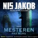 Mesteren fra Mors: del 1 & 2 samlet