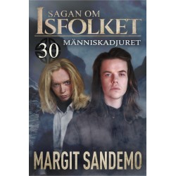 Människodjuret: Sagan om Isfolket 30