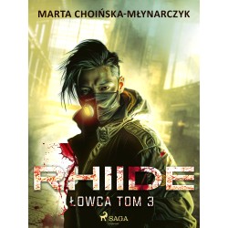 Rhiide. Łowca tom 3