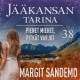 Pienet miehet, pitkät varjot: Jääkansan tarina 38