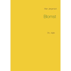 Blomst: Div. digte