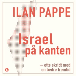 Israel på kanten: otte skridt mod en bedre fremtid