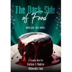 The Dark Side of Food: UNFOLLOW. RISE ABOVE.