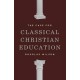 The Case for Classical Christian Education