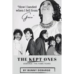 The Kept Ones: The Fame Years (Volume 2)