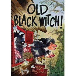 Old Black Witch!