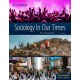 Sociology in Our Times: The Essentials