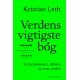 Verdens vigtigste bog: Kristendommen, Bibelen og vores verden