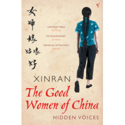The Good Women Of China: Hidden Voices