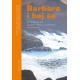 Barbara i høj sø: En antologi om Jørgen-Frantz Jacobsens hovedværk