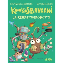 Kookosbanaani ja reipastusrobotti