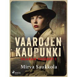 Vaarojen kaupunki