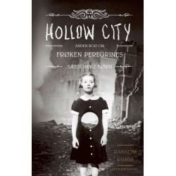 Frøken Peregrines sælsomme børn 2 - Hollow City