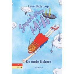 Superhelten Milo -3: De onde fiskere