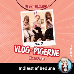 VLOG-pigerne -5: Demoen