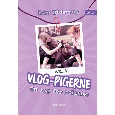 VLOG-pigerne -4: En sag for politiet