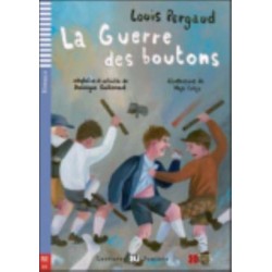 Teen ELI Readers - French: La guerre des boutons + downloadable audio