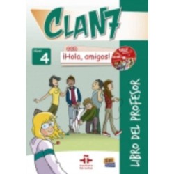 Clan 7 con Hola Amigos: Libro del Profesor