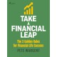 Take a Financial Leap: The 3 golden Rules for Financial Life Success