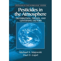Pesticides in the Atmosphere: Distribution, Trends, and Governing Factors