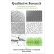 Qualitative Research: Challenging the Orthodoxies in Standard Academic Discourse(s)