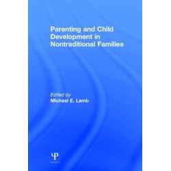 Parenting and Child Development in Nontraditional Families