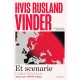 Hvis Rusland vinder: Et scenarie