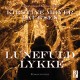 Lunefuld lykke