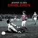 Jesper Olsen: Dribleren