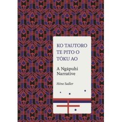 Ko Tautoro, Te Pito O Toku Ao: a Ngapuhi Narrative