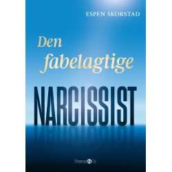 Den fabelagtige narcissist