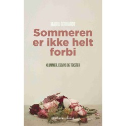 Sommeren er ikke helt forbi