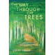 The Way Through The Trees: An Introduction to Faith Development