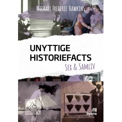 Unyttige historiefacts - Sex & Samliv