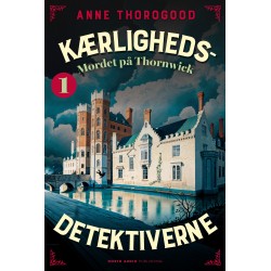 Kærlighedsdetektiverne – Mordet på Thornwick